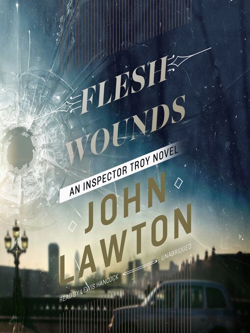 Title details for Flesh Wounds by John Lawton - Available